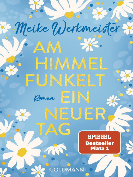 Title details for Am Himmel funkelt ein neuer Tag by Meike Werkmeister - Wait list